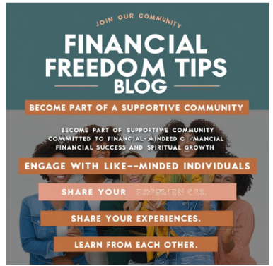 Join our community. Financial Freedom Tips Blog. Become part of a supportive community. Engage with like-minded individuals. Share your experiences. Learn from each other.